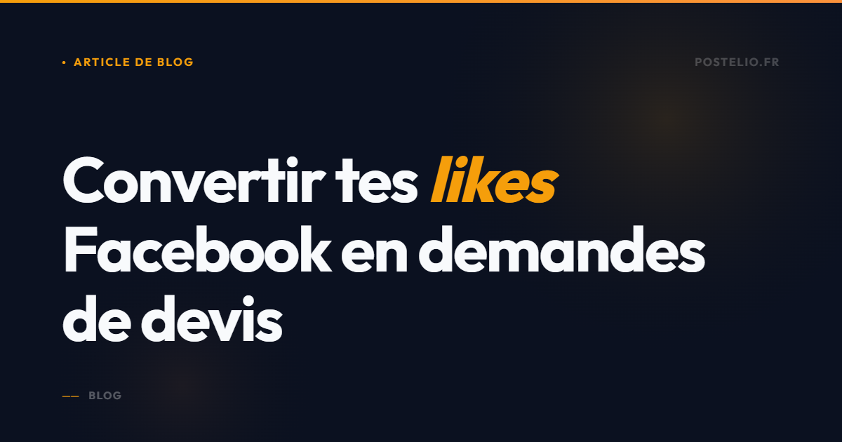 Transformer tes likes Facebook en vrais devis